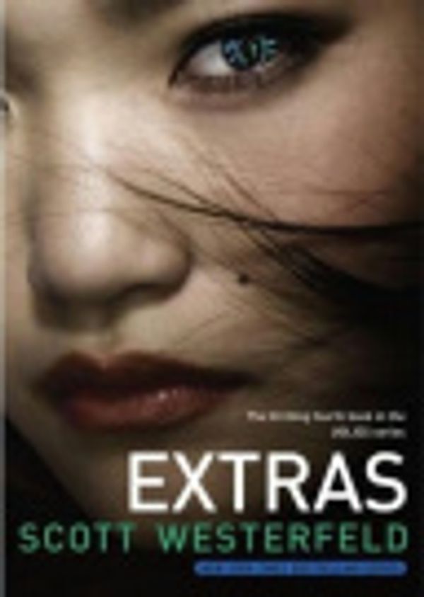 Cover Art for 9781456102777, Extras by Scott Westerfeld