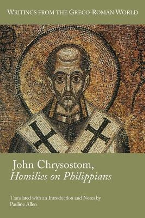 Cover Art for 9781589837591, John Chrysotom, Homilies on Philippians by Saint John Chrysostom