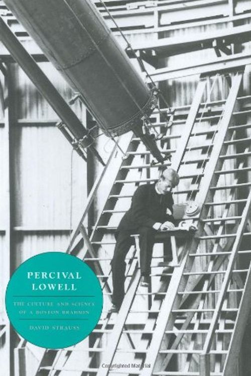 Cover Art for 9780674002913, Percival Lowell by David Strauss