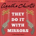 Cover Art for 9780062234117, They Do It with Mirrors by Agatha Christie, Joan Hickson