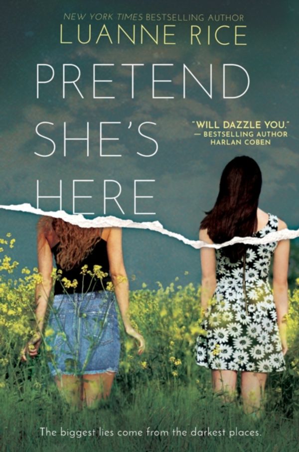 Cover Art for 9781338298505, Pretend She's Here by Luanne Rice