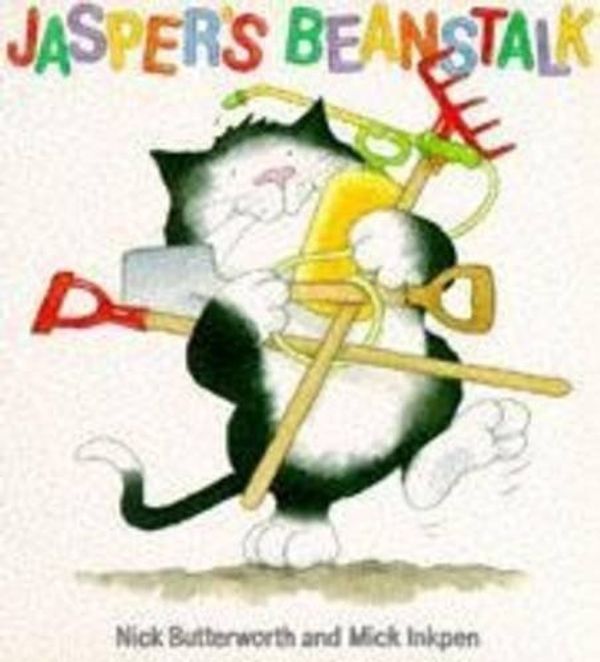 Cover Art for 9780340779170, Jasper's Beanstalk: Big Book by Nick Butterworth