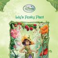 Cover Art for 9781417700370, Lily's Pesky Plant by Laura Driscoll, Kirsten Larsen