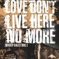 Cover Art for 9780743273633, Love Don't Live Here No More by Snoop Dogg