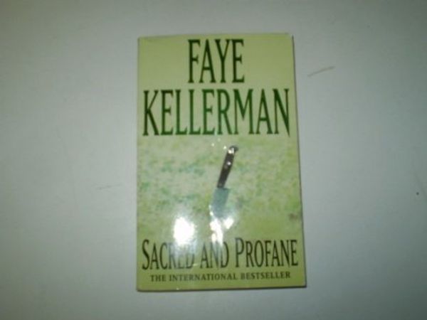 Cover Art for 9789999980562, Sacred and Profane by Faye Kellerman