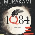 Cover Art for 9781846554056, 1Q84: Book 3 by Haruki Murakami