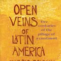 Cover Art for 9781583673119, Open Veins of Latin America by Eduardo Galeano