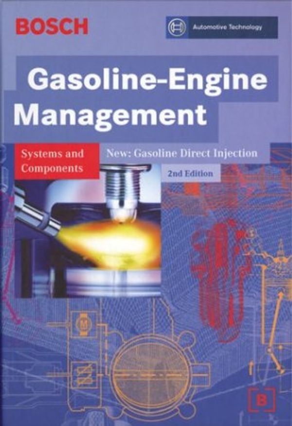 Cover Art for 9780837610528, Bosch Gasoline Engine Management Handbook: Systems And Components by Robert Bosch