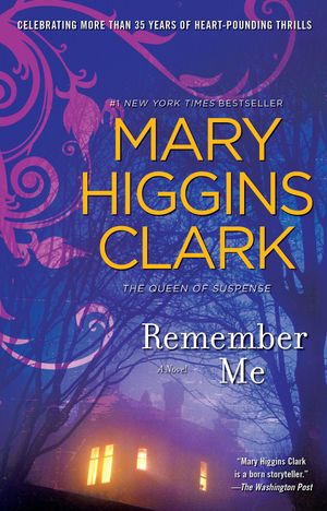 Cover Art for 9780743206228, Remember Me by Mary Higgins Clark