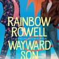 Cover Art for 9781529029123, Wayward Son by Rainbow Rowell