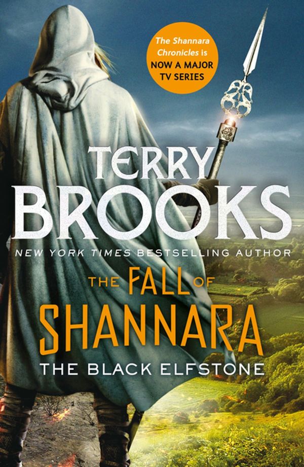 Cover Art for 9780356510132, The Black Elfstone: Book One of the Fall of Shannara by Terry Brooks