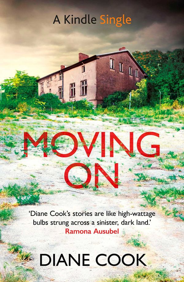 Cover Art for 9781780748849, Moving On by Diane Cook