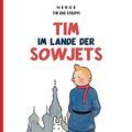 Cover Art for 9783551732200, Tim und Struppi. Tim im Lande der Sowjets by Hergé