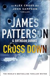 Cover Art for 9781529136708, Cross Down by Patterson, James, DuBois, Brendan