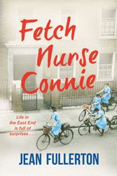 Cover Art for 9781409151128, Fetch Nurse Connie by Jean Fullerton