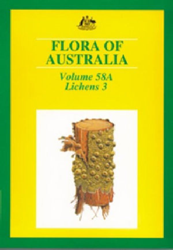 Cover Art for 9780643067127, Flora of Australia Volume 58A: Lichens 3 (Flora of Australia Series) by Patrick McCarthy