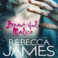 Cover Art for 9781742690155, Beautiful Malice by Rebecca James