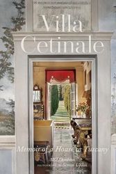 Cover Art for 9780847873340, Villa Cetinale: Memoir of a House in Tuscany by Simon Upton