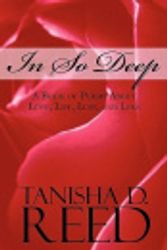 Cover Art for 9781424155248, In So Deep by Tanisha D. Reed