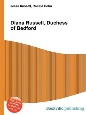 Cover Art for 9785510719895, Diana Russell, Duchess of Bedford by Jesse Russell