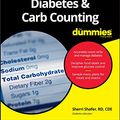Cover Art for B06XK8HGNK, Diabetes and Carb Counting For Dummies (For Dummies (Lifestyle)) by Sherri Shafer