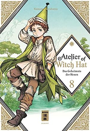 Cover Art for 9783770427222, Atelier of Witch Hat 08 by Kamome Shirahama