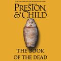 Cover Art for 9781594835223, The Book of the Dead by Douglas Preston