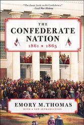 Cover Art for 9780062061027, The Confederate Nation by Emory M. Thomas