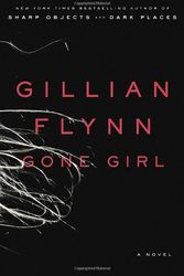 Cover Art for 9780553418354, Gone Girl (Mass Market Movie Tie-In Edition) by Gillian Flynn