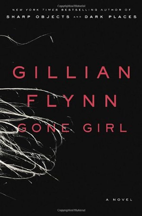 Cover Art for 9780553418354, Gone Girl (Mass Market Movie Tie-In Edition) by Gillian Flynn