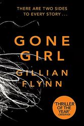 Cover Art for 8601300461120, Gone Girl by Gillian Flynn