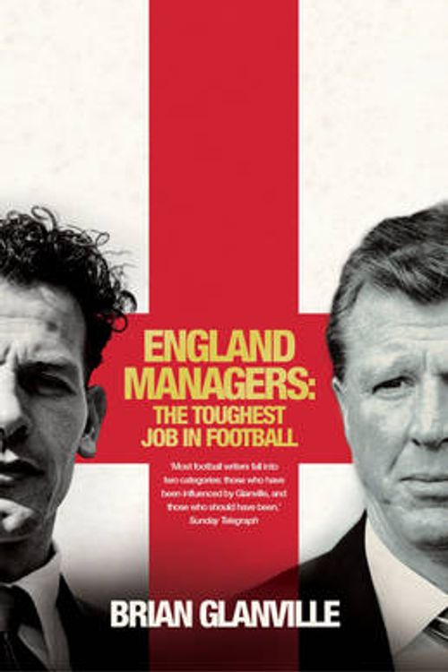 Cover Art for 9780755316519, England Managers by Brian Glanville