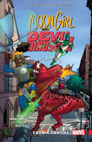 Cover Art for 9781302902087, Moon Girl and Devil Dinosaur Vol. 2: Cosmic Cooties by Amy Reeder