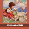 Cover Art for 9798550649978, Heidi by Johanna Spyri by Johanna Spyri