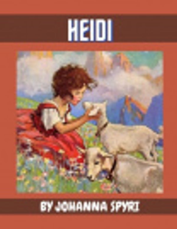 Cover Art for 9798550649978, Heidi by Johanna Spyri by Johanna Spyri