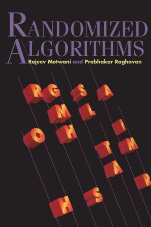 Cover Art for 9780521474658, Randomized Algorithms by Rajeev Motwani, Prabhakar Raghavan