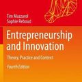 Cover Art for 9789811394140, Entrepreneurship and Innovation: Theory, Practice and Context by Tim Mazzarol, Sophie Reboud
