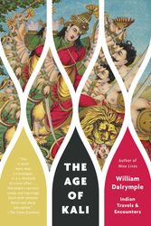 Cover Art for 9780307948908, The Age of Kali by William Dalrymple