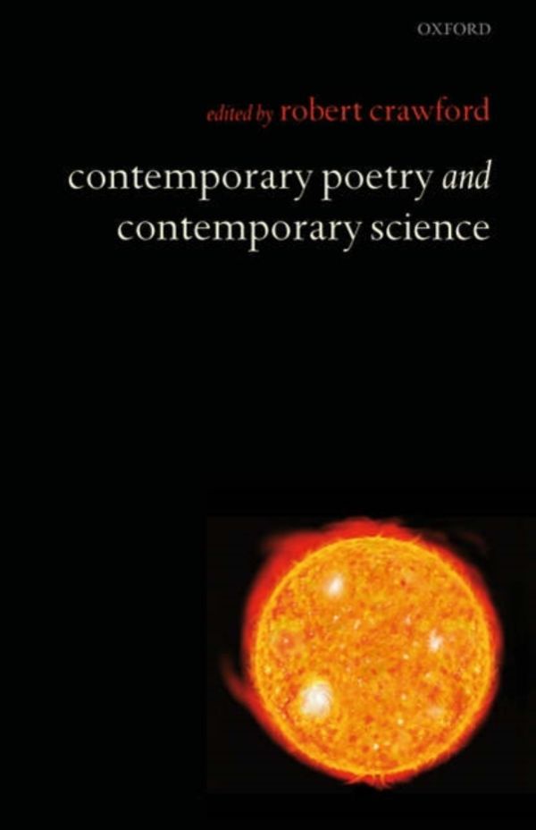 Cover Art for 9780199258123, Contemporary Poetry and Contemporary Science by 