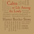 Cover Art for 9781607108528, Uncle Tom's Cabin (Word Cloud Classics) by Harriet Beecher Stowe