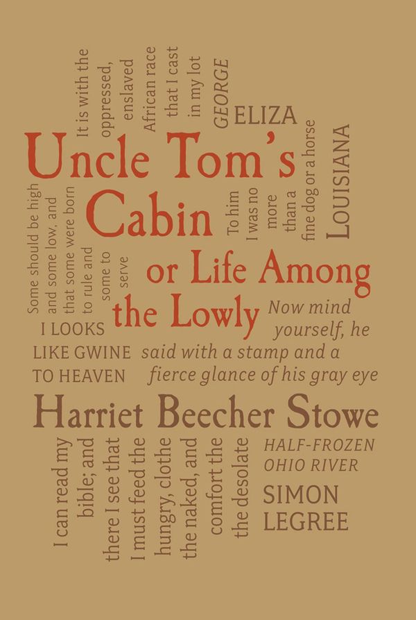 Cover Art for 9781607108528, Uncle Tom's Cabin (Word Cloud Classics) by Harriet Beecher Stowe