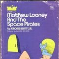 Cover Art for 9780380008483, Matthew Looney/ Space Pira by Jerome Beatty