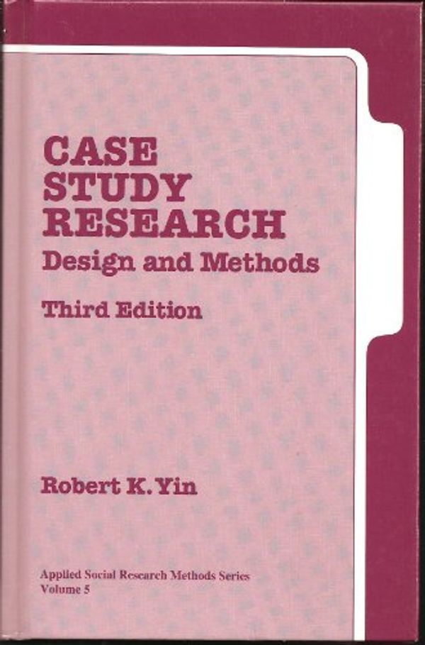Cover Art for 9780761925521, Case Study Research by Robert K. Yin