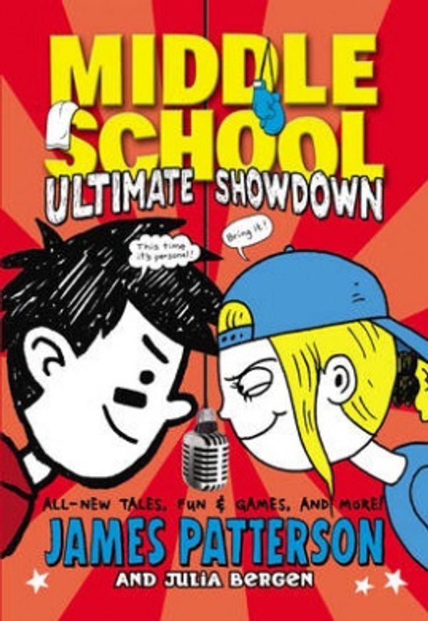 Cover Art for 9780099596370, Middle School: Ultimate Showdown by James Patterson