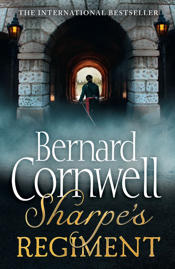 Cover Art for 9780007452873, Sharpe's Regiment by Bernard Cornwell