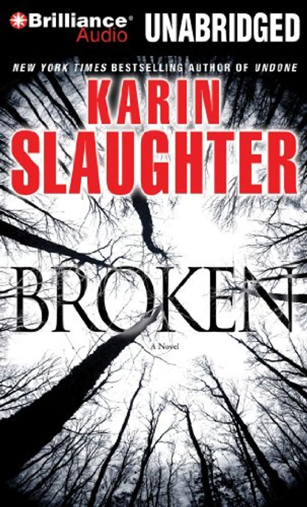 Cover Art for 9781423342410, Broken by Karin Slaughter