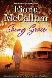 Cover Art for 9781743560273, Saving Grace by Fiona McCallum