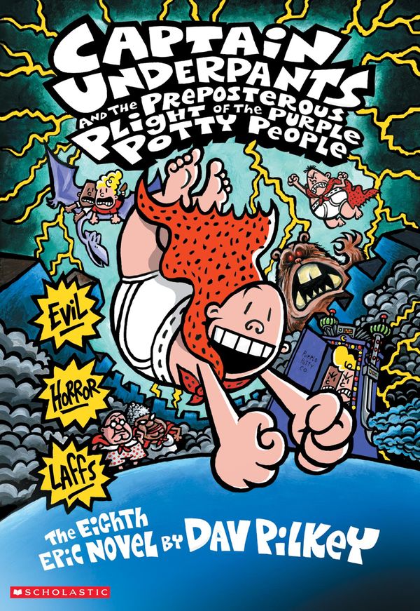 Cover Art for 9780545627986, Captain Underpants and the Preposterous Plight of the Purple Potty People by Dav Pilkey