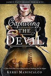 Cover Art for 9780316458429, Capturing the Devil by Kerri Maniscalco