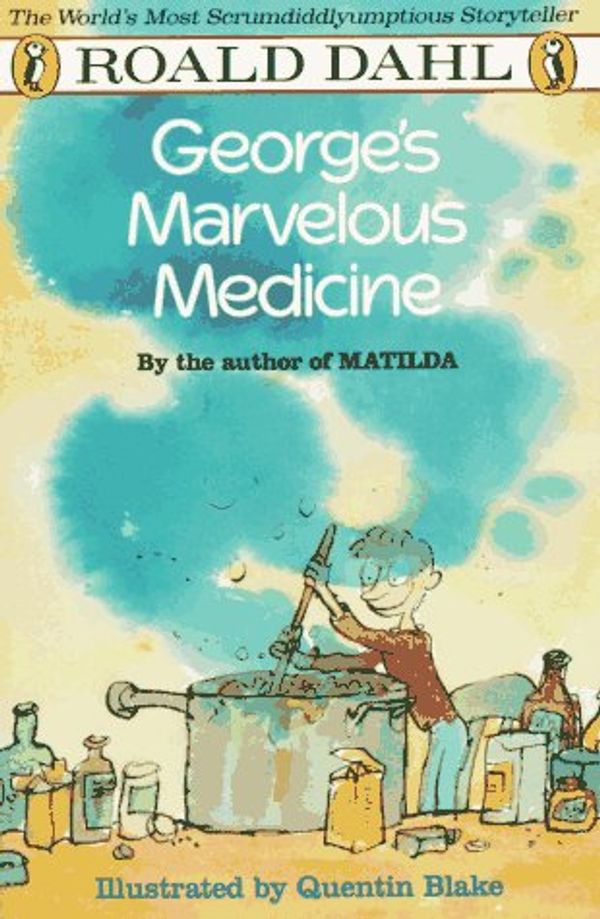 Cover Art for 9780140346411, Dahl Roald : George'S Marvellous Medicine (Us Edn) by Roald Dahl